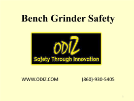 Bench Grinder Safety