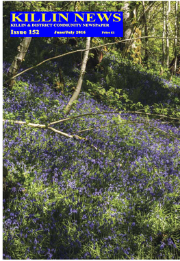 June 2016 3Pm to 5Pm LLTNP to Discuss the Steepness of the of Co-Opted Members Permitted by Crianlarich Village Hall WHW at the Crianlarich Underpass