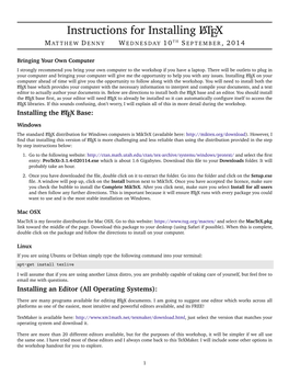 Instructions for Installing LATEX M ATTHEW D ENNY W EDNESDAY 1 0 TH S EPTEMBER , 2 0 1 4