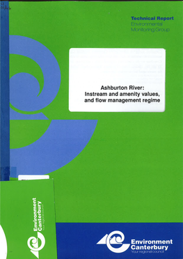Ashburton River: Lnstream and Amenity Values, and Flow Management Regime Ashburton River: Lnstream and Amenity Values, and Flow Management Regime