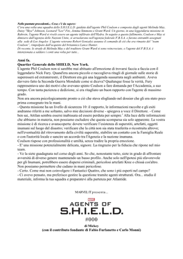 Anni Fa. Quartier Generale Dello SHIELD, New York. L'agente Phil