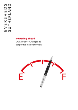 Powering Ahead COVID-19 – Changes to Corporate Insolvency Law Powering Ahead COVID-19 – Changes to Corporate Insolvency Law