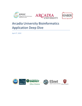 White Paper: Arcadia University Bioinformatics Application Deep Dive