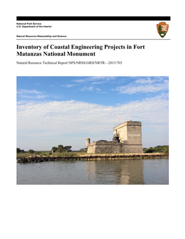 Inventory of Coastal Engineering Projects in Fort Matanzas National Monument