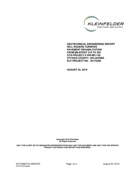 Geotechnical Engineering Report Will Rogers Turnpike Pavement Rehabilitation from Milepost 316 to 320 Ota Project # Wr-Mc-130 Ottawa County, Oklahoma Klf Project No