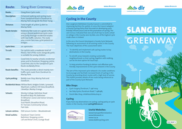 Slang River Greenway Cycle Route