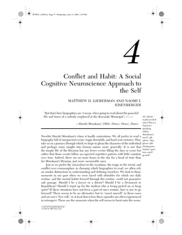 Conflict and Habit: a Social Cognitive Neuroscience Approach to the Self