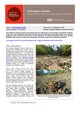 The Situation Information Bulletin Papua New Guinea: Drought And