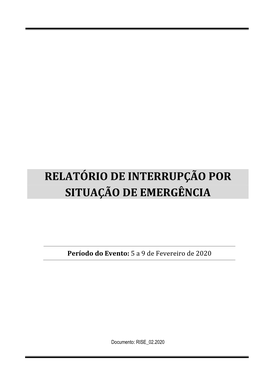 Relatório De Interrupção Por Situação De Emergência