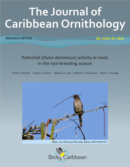 Palmchat (Dulus Dominicus) Activity at Nests in the Non-Breeding Season