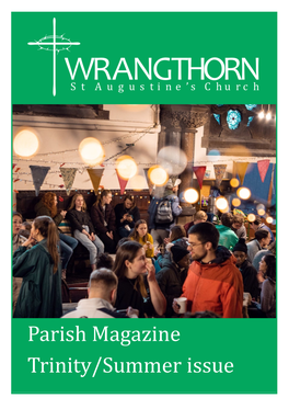Parish Magazine Trinity/Summer Issue