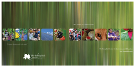 2007 Annual Report MESSAGE from the BOARD CHAIR