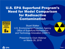 U.S. EPA Superfund Program's Need for Model Comparison For