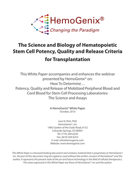 The Science and Biology of Hematopoietic Stem Cell Potency, Quality and Release Criteria for Transplantation