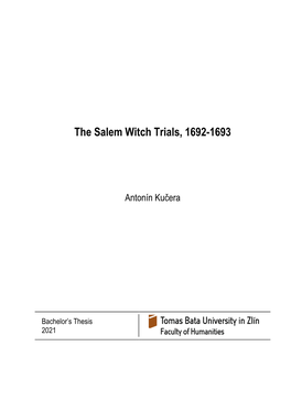 The Salem Witch Trials, 1692-1693