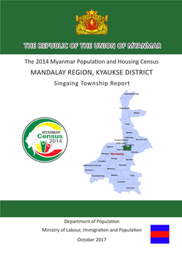 MANDALAY REGION, KYAUKSE DISTRICT Singaing Township Report