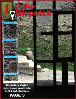 Duke Dispatch Is Published Monthly by the Public Affairs Offi Ce to Provide Information on the Cover on Soldiers and Families of the 3Rd BCT, 1St ID