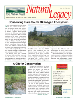 Conserving Rare South Okanagan Ecosystem Ood Things Happen for Conservation Gwith Time, Patience and the Cooper- Ation of Interested Private Land Owners