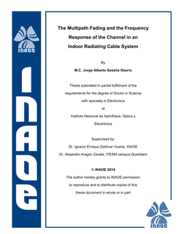 The Multipath Fading and the Frequency Response of the Channel in an Indoor Radiating Cable System