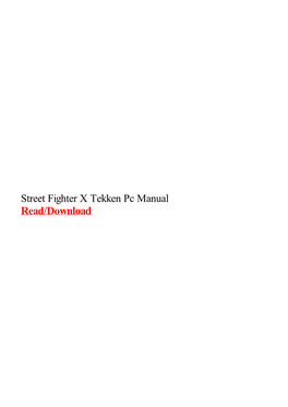 Street Fighter X Tekken Pc Manual