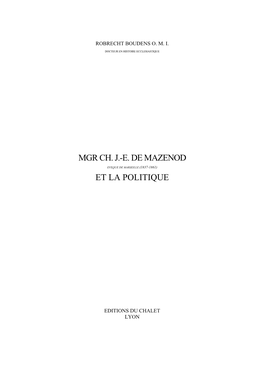 Mgr Ch. J.-E. De Mazenod Et La Politique