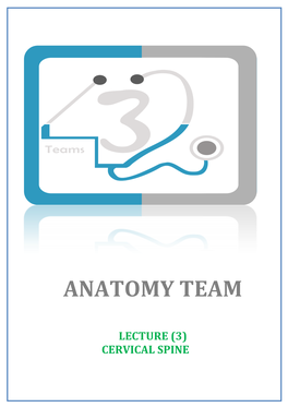 Lecture (3) Cervical Spine