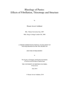 Rheology of Pastes: Effects of Fibrillation, Thixotropy and Structure