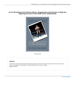 Download Ebook ^ a Pro Wrestling Curriculum Advice, Suggestions