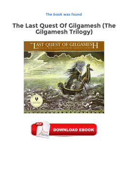 The Last Quest of Gilgamesh