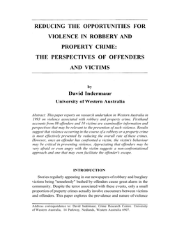 Reducing the Opportunities for Violence in Robbery and Property Crime: the Perspectives of Offenders and Victims