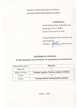 The Female Pelvis in Point of Obstetrics from Considerations of Obstetrics the Female Pelvis Is Divided Into Two Parts: Large and Small Pelvis