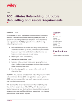 FCC Initiates Rulemaking to Update Unbundling and Resale Requirements −