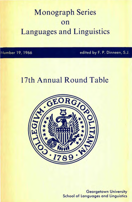 Monograph Series on Languages and Linguistics 17Th Annual Round Table