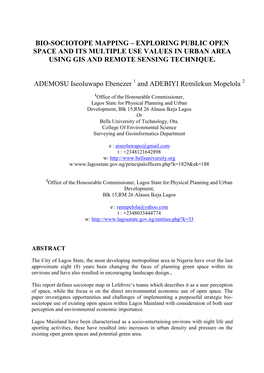 Bio-Sociotope Mapping – Exploring Public Open Space and Its Multiple Use Values in Urban Area Using Gis and Remote Sensing Technique