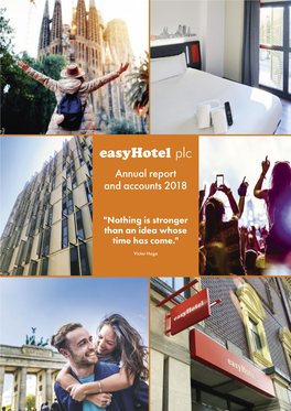 Easyhotel Plc Annual Report and Accounts 2018 27 Strategic Report Easyhotel Plc