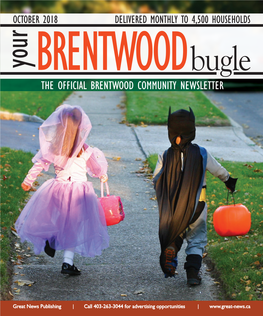 THE OFFICIAL BRENTWOOD COMMUNITY NEWSLETTER Your Partner in Wellness Grades 7 to 12