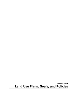 Land Use Plans, Goals, and Policies