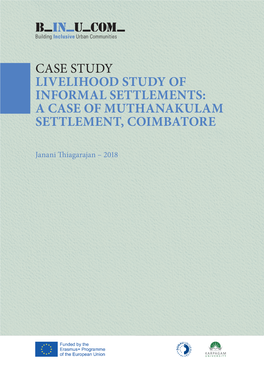 A Case of Muthanakulam Settlement, Coimbatore