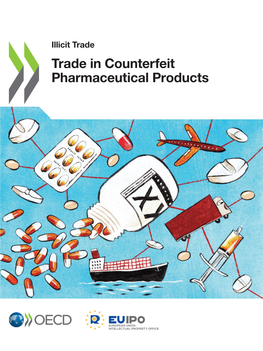 Trade in Counterfeit Pharmaceutical Products