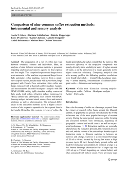 Comparison of Nine Common Coffee Extraction Methods: Instrumental and Sensory Analysis