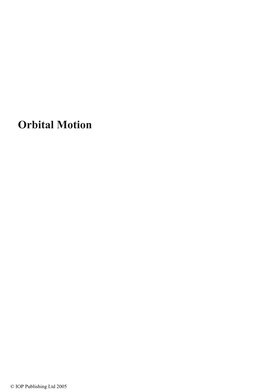 Orbital Motion, Fourth Edition