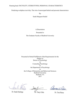 Predicting Workplace Incivility: the Role of Stereotyped Beliefs and Personal Characteristics by Sarah Margaret Heidel