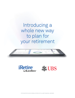 Introducing a Whole New Way to Plan for Your Retirement