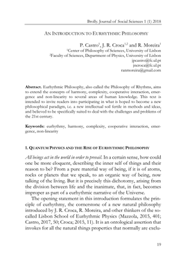 P. Castro1, JR Croca1,2 and R. Moreira1 All Beings Act in the World