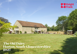 The Old Dairy Horton, South Gloucestershire BS37