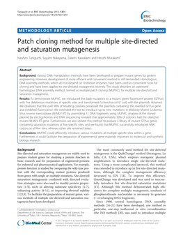 Patch Cloning Method for Multiple Site-Directed and Saturation Mutagenesis Naohiro Taniguchi, Sayumi Nakayama, Takashi Kawakami and Hiroshi Murakami*