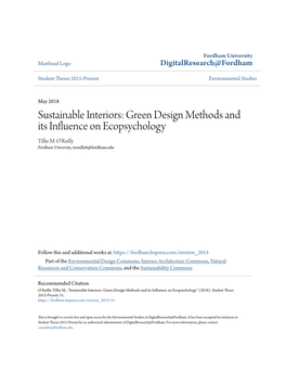 Sustainable Interiors: Green Design Methods and Its Influence on Ecopsychology Tillie M