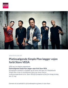 Platinsælgende Simple Plan Lægger Vejen Forbi Store VEGA