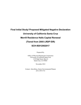 University of California Santa Cruz Merrill Residence Halls Capital Renewal (Tiered from 2005 LRDP EIR) SCH #2012062017