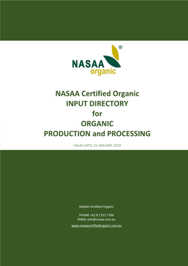 NASAA Certified Organic INPUT DIRECTORY for ORGANIC PRODUCTION and PROCESSING